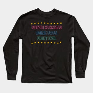 Watch Kdramas Drink Boba Fight Evil Long Sleeve T-Shirt